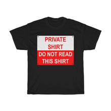 Load image into Gallery viewer, Private Shirt