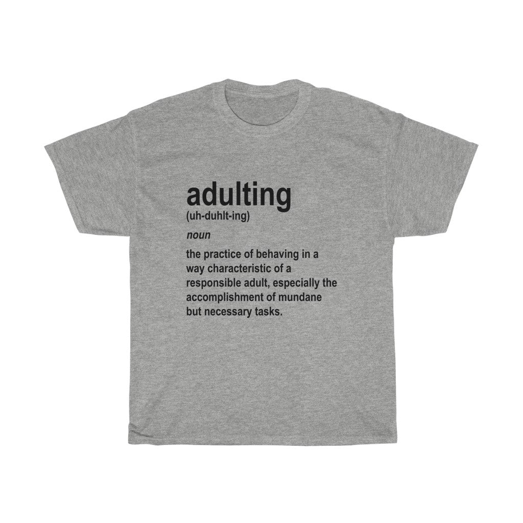 Adulting Definition - Black Text