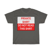 Load image into Gallery viewer, Private Shirt