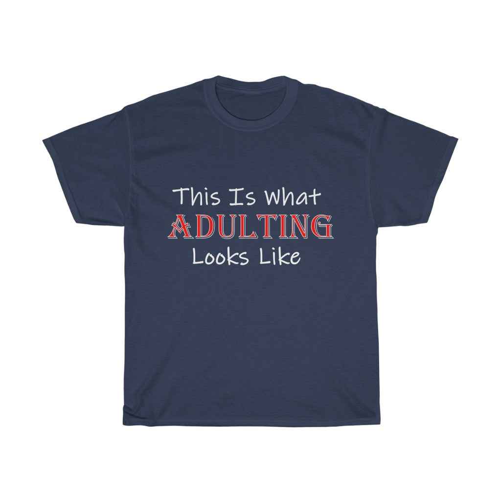 This Is Adulting - White Text