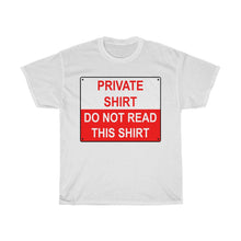 Load image into Gallery viewer, Private Shirt