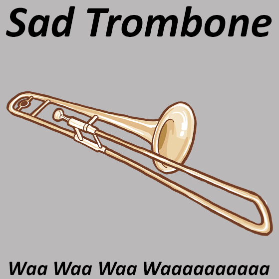Sad Trombone