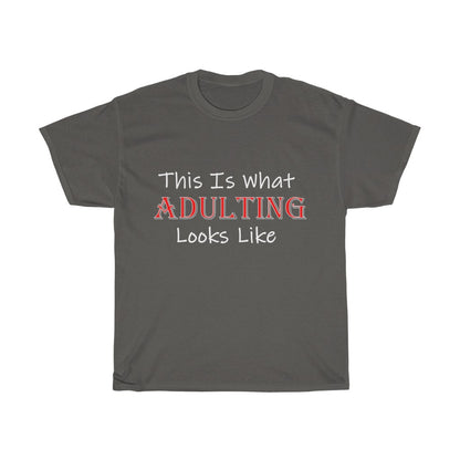 This Is Adulting - White Text