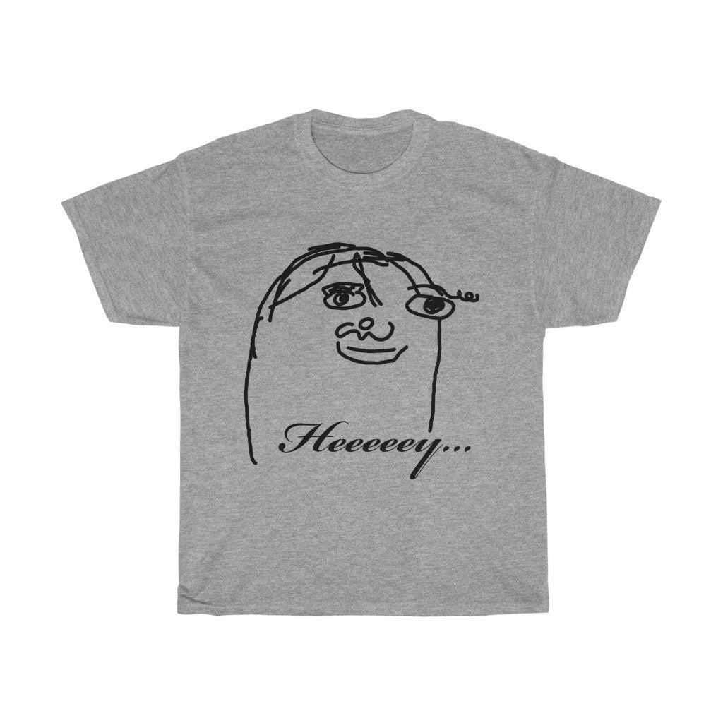 Heeeeey - With Text - Black