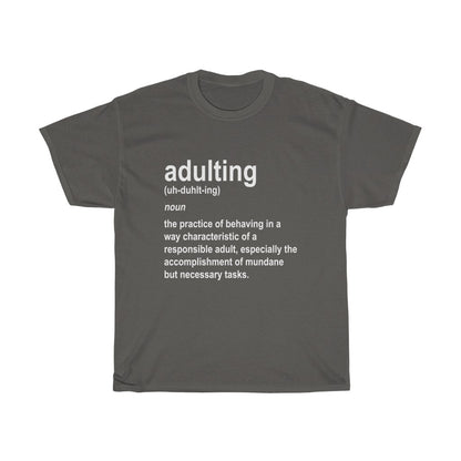Adulting Definition - White Text