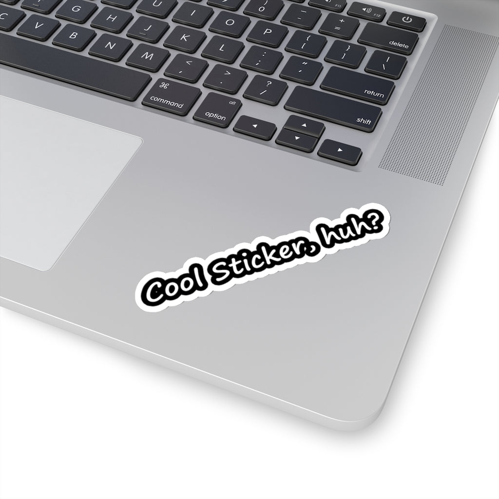 Cool Sticker, huh?