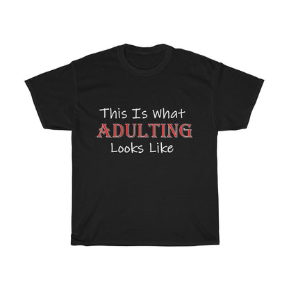 This Is Adulting - White Text