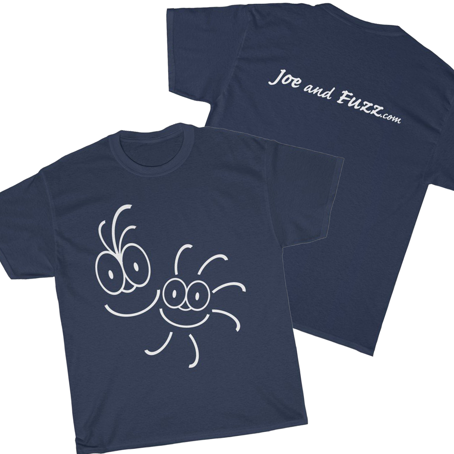 Joe and Fuzz - White Text - Dual Print