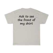 Load image into Gallery viewer, Cool Shirt, Huh? - Black Text - Dual Print
