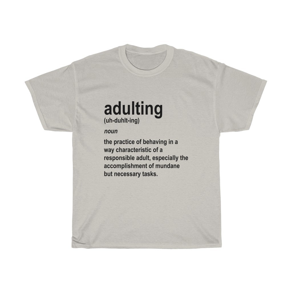 Adulting Definition - Black Text