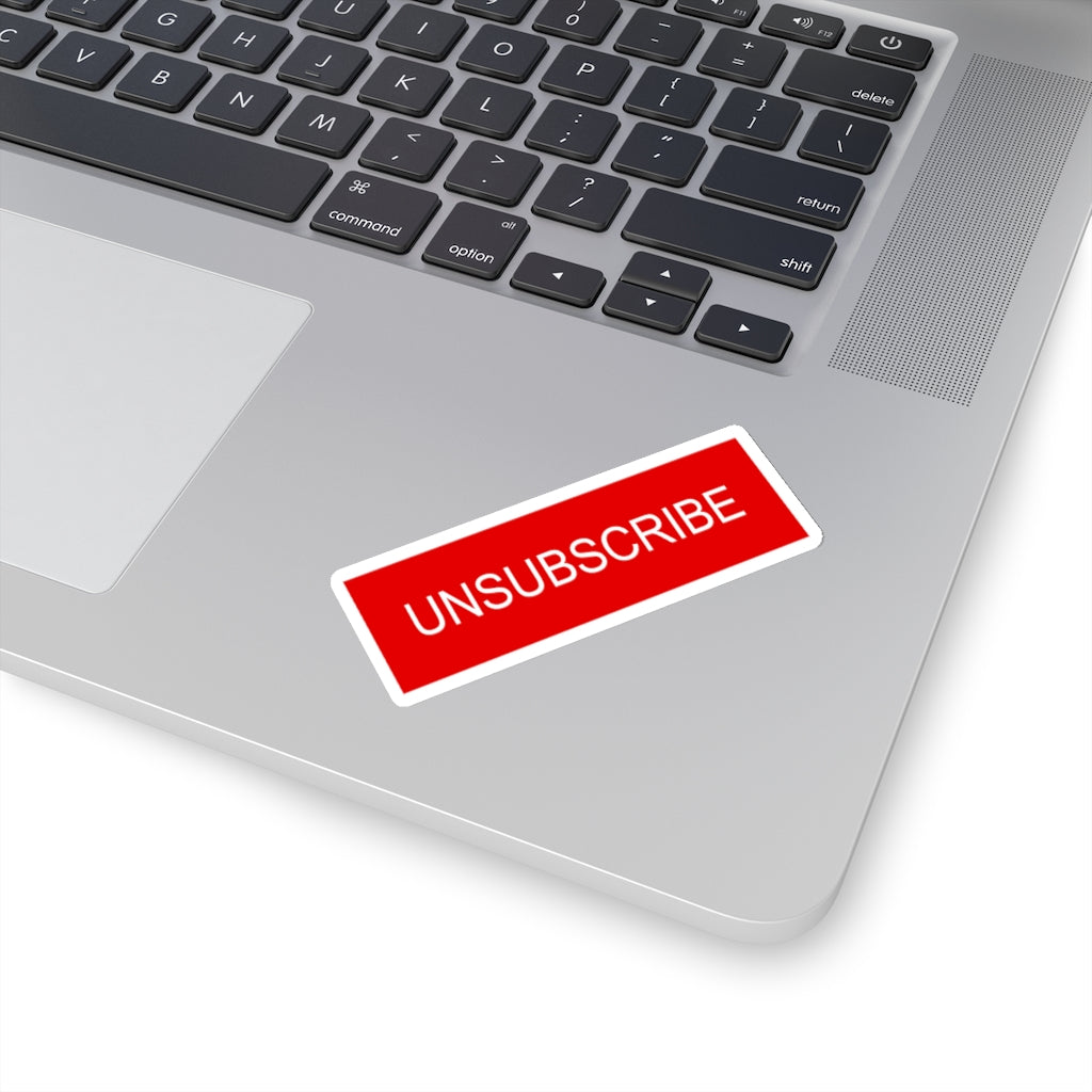 Unsubscribe Sticker
