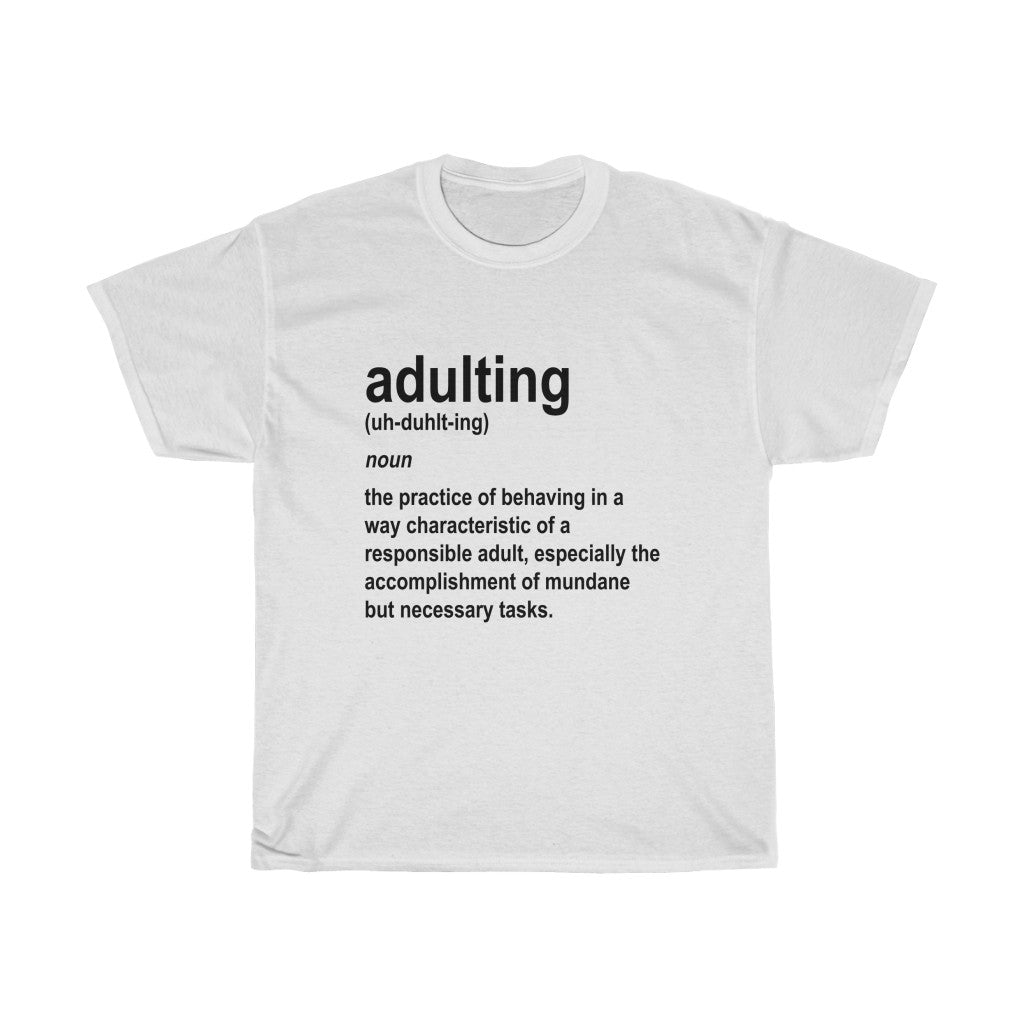 Adulting Definition - Black Text