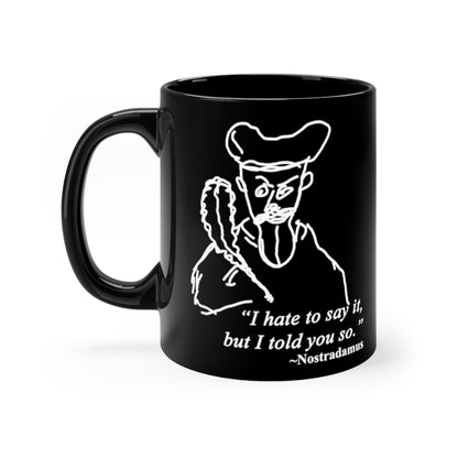 Nostradamus Mug